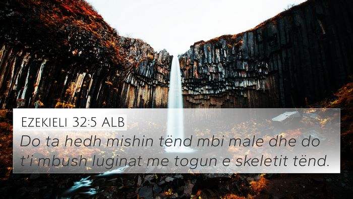 Ezekieli 32:5 ALB Bible Verse Image