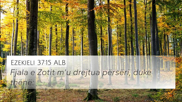 Ezekieli 37:15 ALB Bible Verse Image