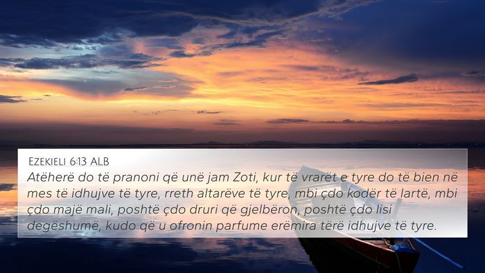 Ezekieli 6:13 ALB Bible Verse Image