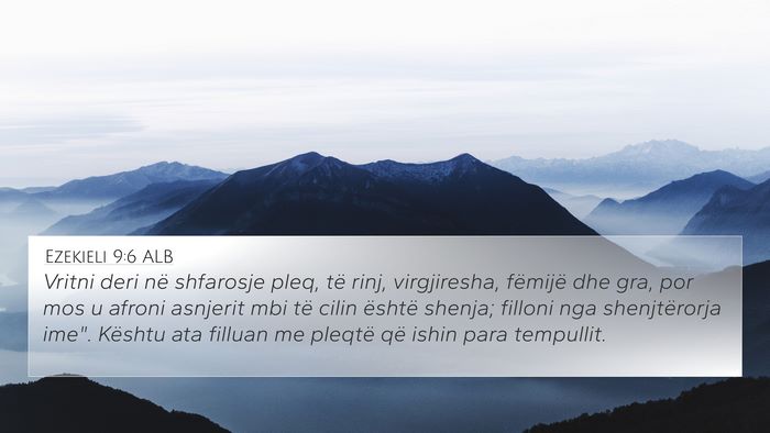 Ezekieli 9:6 ALB Bible Verse Image