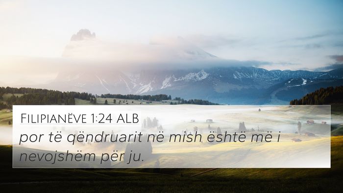 Filipianëve 1:24 ALB Bible Verse Image