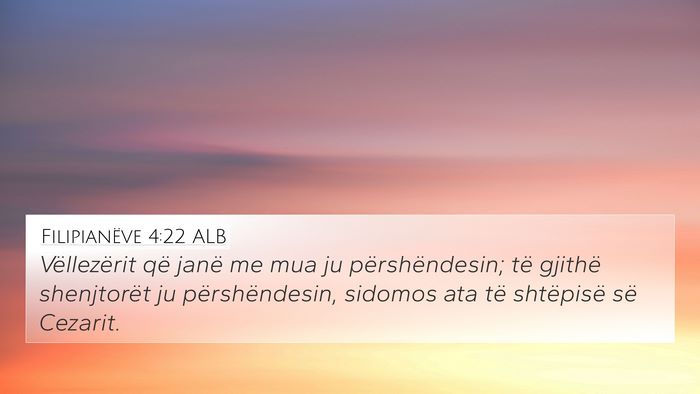 Filipianëve 4:22 ALB Bible Verse Image