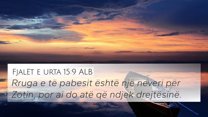 Fjalët e urta 15:9 ALB Bible Verse Image