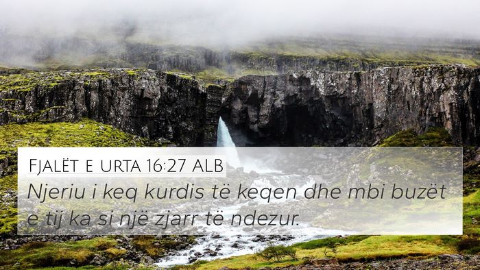 Fjalët e urta 16:27 ALB Bible Verse Image