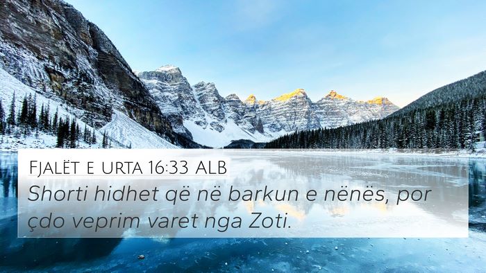 Fjalët e urta 16:33 ALB Bible Verse Image