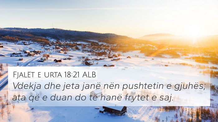 Fjalët e urta 18:21 ALB Bible Verse Image