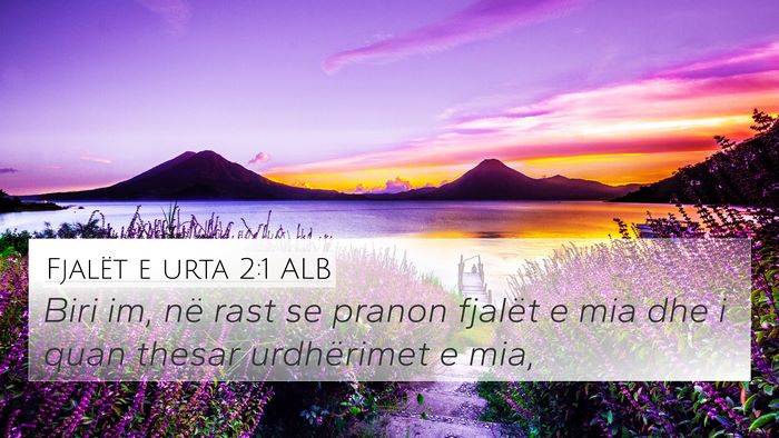 Fjalët e urta 2:1 ALB Bible Verse Image