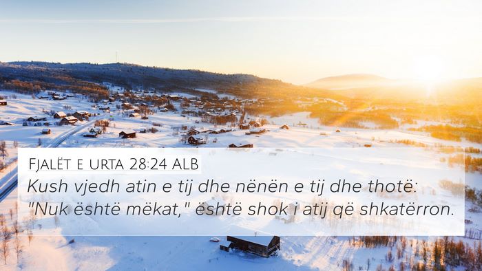 Fjalët e urta 28:24 ALB Bible Verse Image