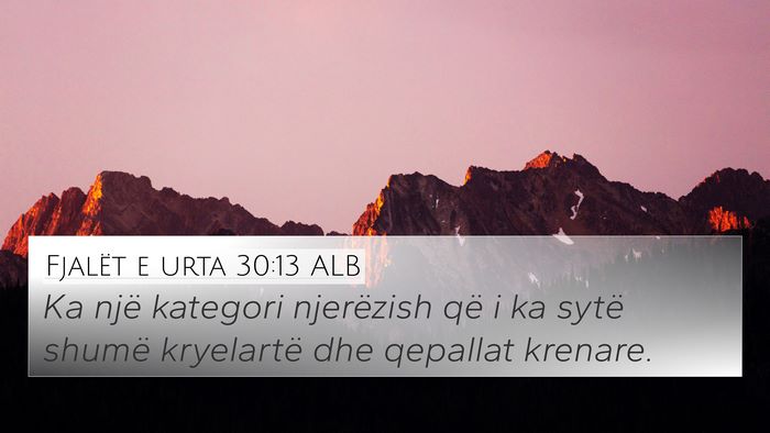 Fjalët e urta 30:13 ALB Bible Verse Image