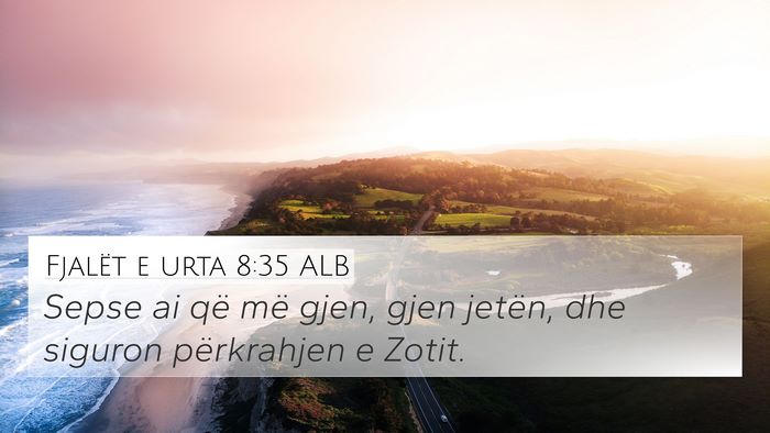 Fjalët e urta 8:35 ALB Bible Verse Image
