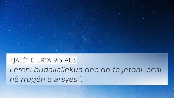 Fjalët e urta 9:6 ALB Bible Verse Image
