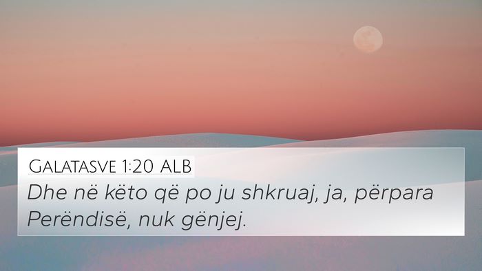 Galatasve 1:20 ALB Bible Verse Image