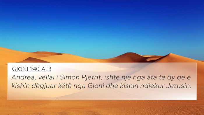 Gjoni 1:40 ALB Bible Verse Image