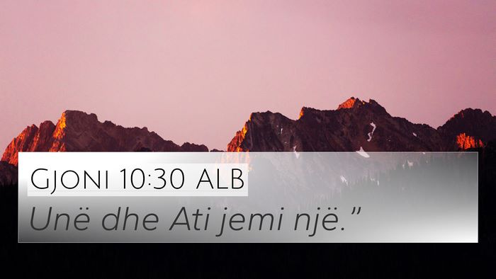 Gjoni 10:30 ALB Bible Verse Image
