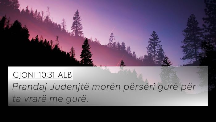 Gjoni 10:31 ALB Bible Verse Image