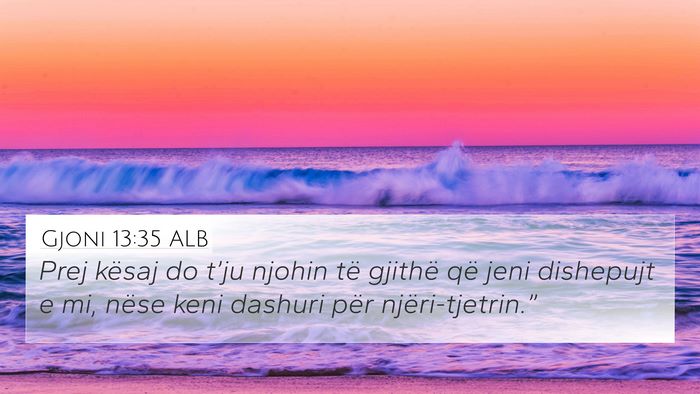 Gjoni 13:35 ALB Bible Verse Image
