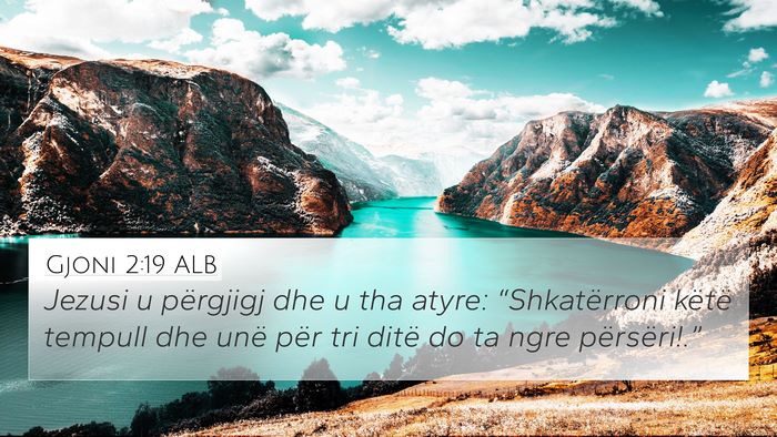 Gjoni 2:19 ALB Bible Verse Image