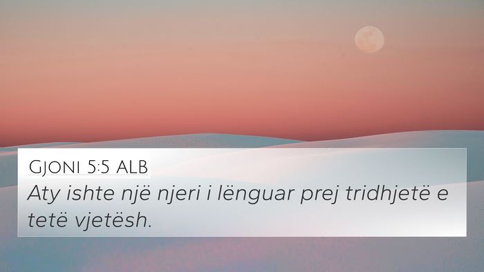 Gjoni 5:5 ALB Bible Verse Image