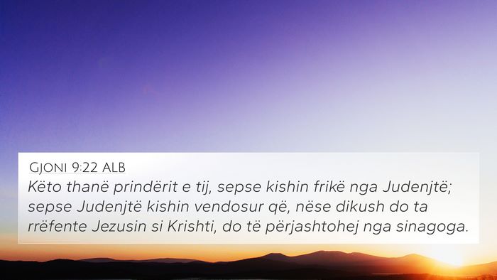 Gjoni 9:22 ALB 4K Wallpaper - Këto thanë prindërit e tij, sepse kishin - 4K Wallpaper Bible Verse