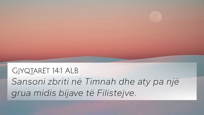 Gjyqtarët 14:1 ALB Bible Verse Image