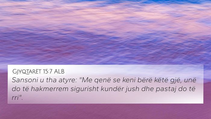 Gjyqtarët 15:7 ALB Bible Verse Image