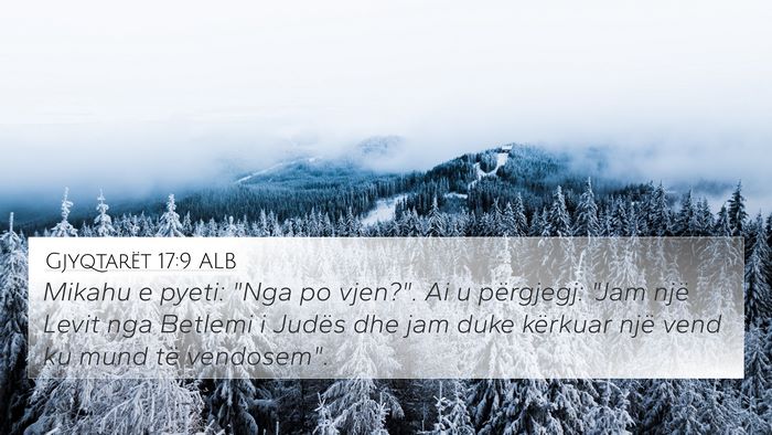 Gjyqtarët 17:9 ALB 4K Wallpaper - Mikahu e pyeti: 