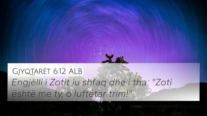 Gjyqtarët 6:12 ALB Bible Verse Image