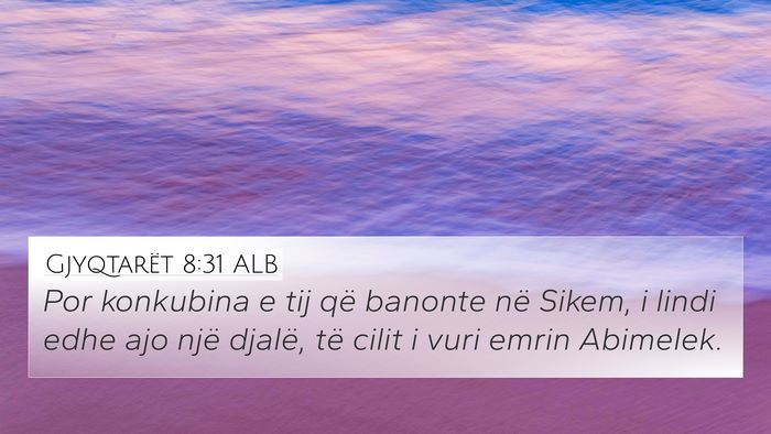Gjyqtarët 8:31 ALB Bible Verse Image