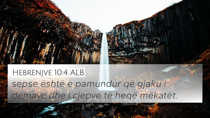 Hebrenjve 10:4 ALB Bible Verse Image