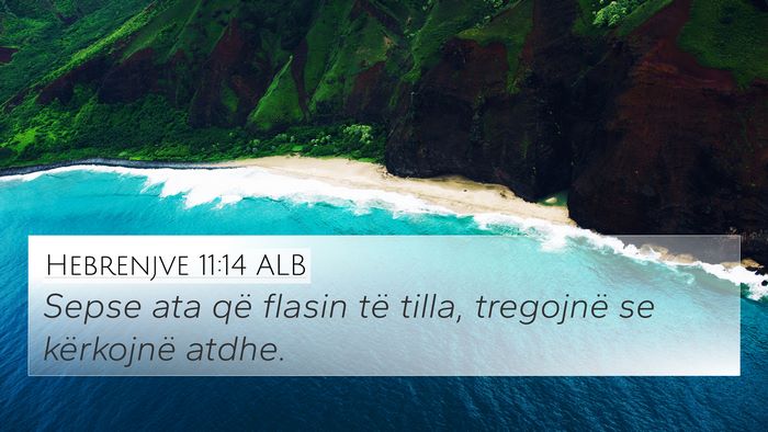 Hebrenjve 11:14 ALB Bible Verse Image