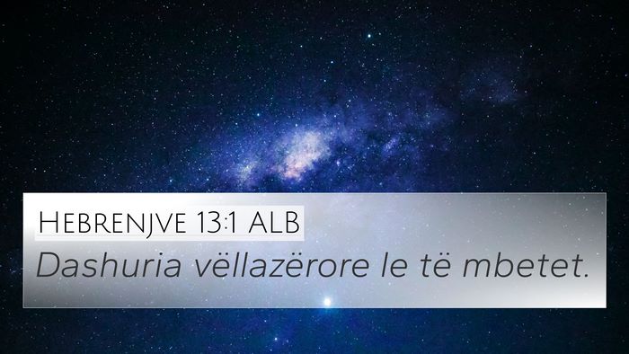 Hebrenjve 13:1 ALB Bible Verse Image