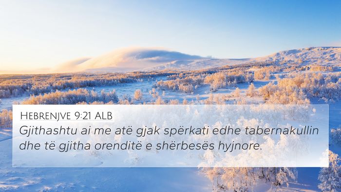 Hebrenjve 9:21 ALB Bible Verse Image