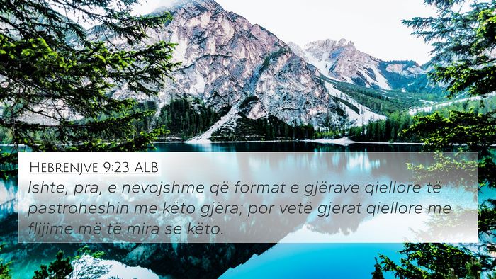 Hebrenjve 9:23 ALB Bible Verse Image