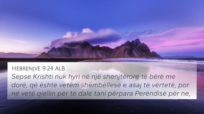 Hebrenjve 9:24 ALB Bible Verse Image