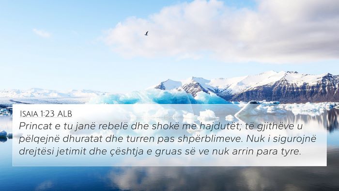 Isaia 1:23 ALB Bible Verse Image