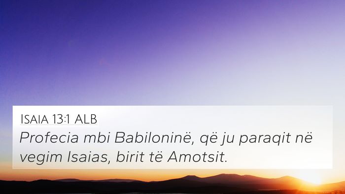 Isaia 13:1 ALB Bible Verse Image