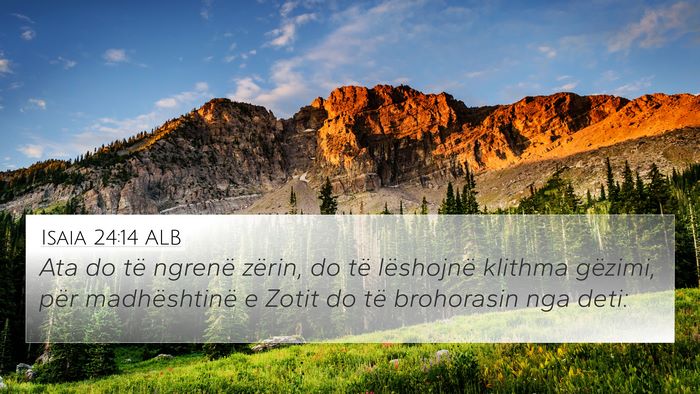 Isaia 24:14 ALB Bible Verse Image