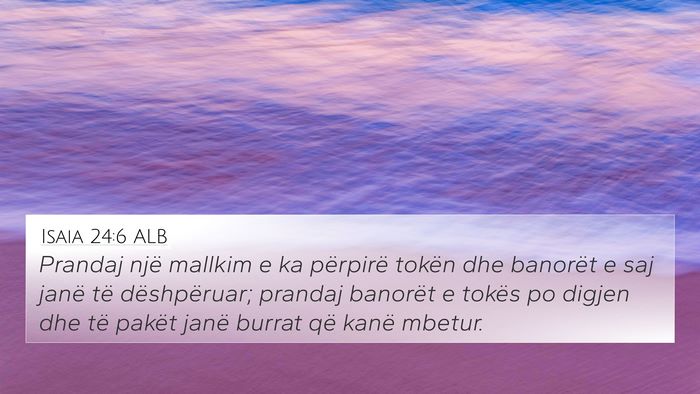 Isaia 24:6 ALB Bible Verse Image