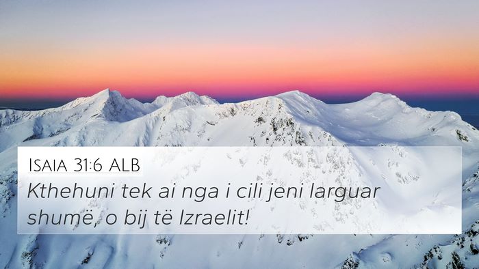 Isaia 31:6 ALB Bible Verse Image