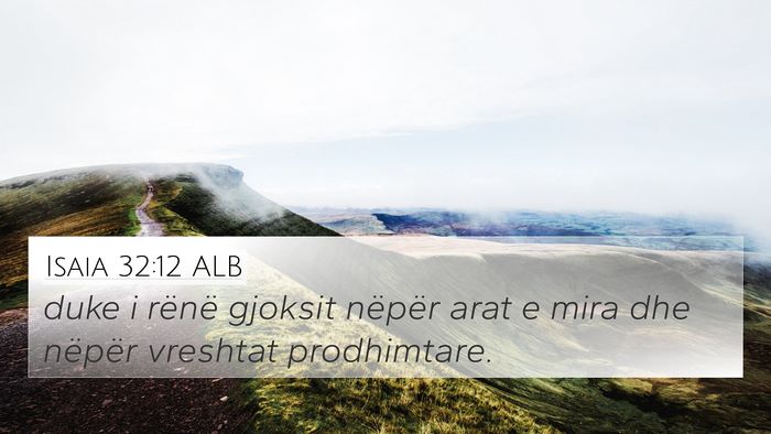 Isaia 32:12 ALB Bible Verse Image