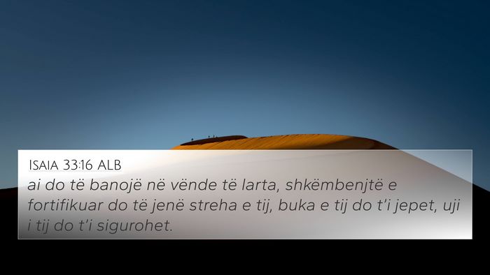 Isaia 33:16 ALB Bible Verse Image