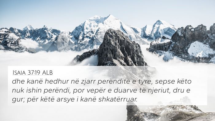 Isaia 37:19 ALB Bible Verse Image