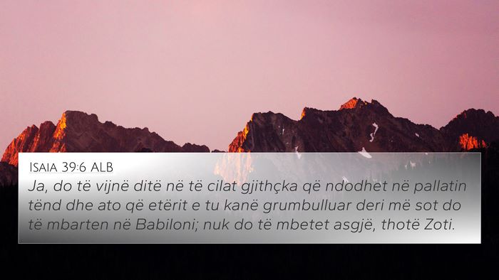 Isaia 39:6 ALB Bible Verse Image