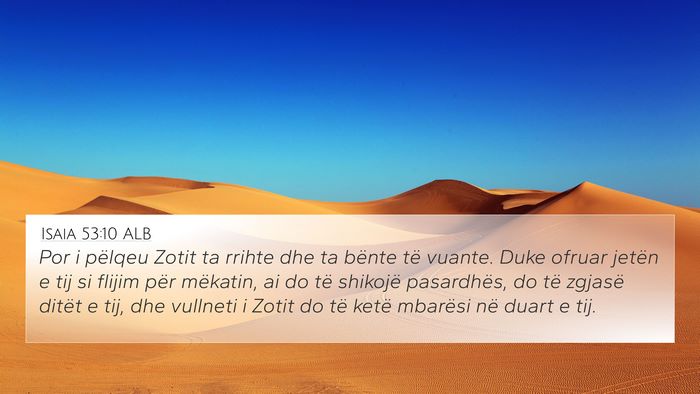 Isaia 53:10 ALB Bible Verse Image