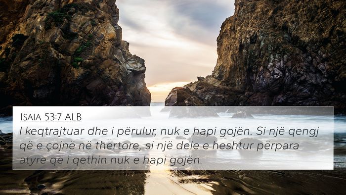 Isaia 53:7 ALB Bible Verse Image