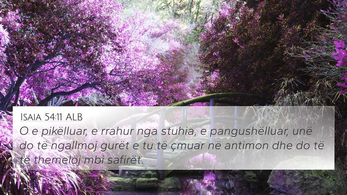 Isaia 54:11 ALB Bible Verse Image