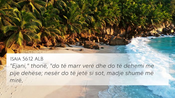 Isaia 56:12 ALB Bible Verse Image