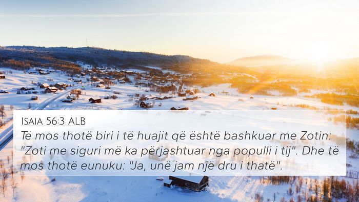 Isaia 56:3 ALB Bible Verse Image