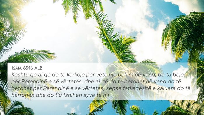 Isaia 65:16 ALB Bible Verse Image