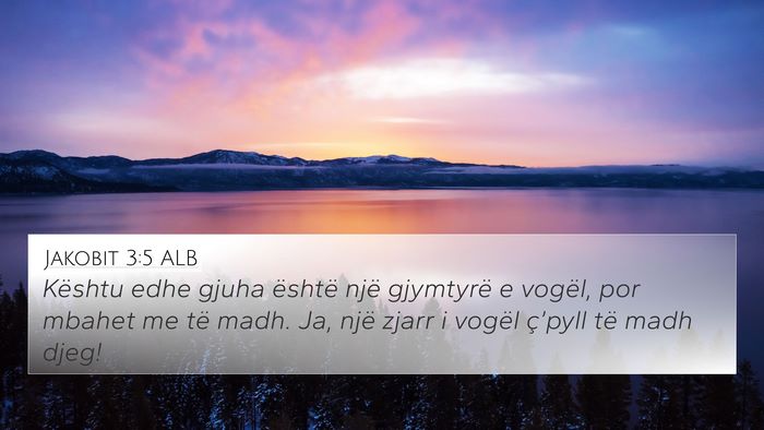 Jakobit 3:5 ALB Bible Verse Image